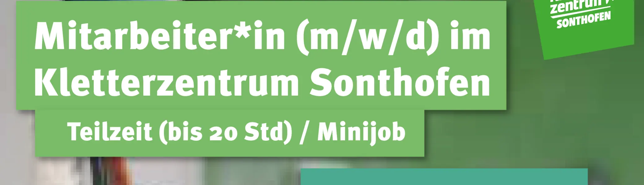 Stellenanzeige Kletterzentrum Sonthofen | © Kletterzentrum Sonthofen 